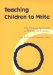 Teaching Children to Write cover