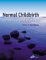 Normal Childbirth : Evidence and Debate cover