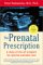 The Prenatal Prescription cover