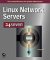 Linux Network Servers : 24 Seven cover
