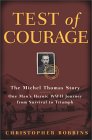 Test of Courage : The Michel Thomas Story [Click for larger image]