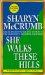 She Walks These Hills cover