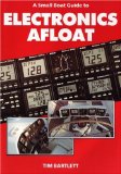A Small Boat Guide to Electronics Afloat [Click for larger image]