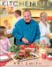 Kitchen Life : Real Food for Real Families-Even Yours! cover