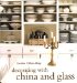 Decorating With China & Glass cover