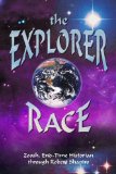 The Explorer Race [Click for larger image]