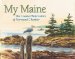 My Maine : The Coastal Watercolors of Normand Chartier cover