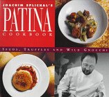 Joachim Splichal's Patina Cookbook : Spuds, Truffles and Wild Gnocchi [Click for larger image]