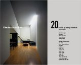 20 Houses By Twenty Architects [Click for larger image]