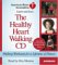 The Healthy Heart Walking Program: Walking Workouts For A Lifetime Of Fitness