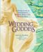 Wedding Goddess : A Divine Guide To Transforming Wedding Stress Into Wedding Bliss cover