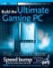 Build the Ultimate Gaming PC cover