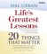 Life's Greatest Lessons : 20 Things That Matter cover