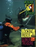 Looking Inside Sunken Treasure [Click for larger image]
