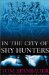 In the City of Shy Hunters : A Novel cover