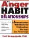 The Anger Habit In Relationships : A Communication Handbook for Relationships, Marriages, And Partnerships cover