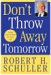 Don't Throw Away Tomorrow : Living God's Dream for Your Life cover