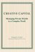 Creative Capital : Managing Private Wealth In A Complex World cover