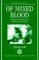 Of Mixed Blood : Kinship and History in Peruvian Amazonia cover