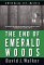 The End of Emerald Woods cover