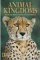  Animal Kingdoms: Wildlife Sanctuaries of the World