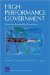 High-Performance Government : Structure, Leadership, Incentives cover