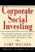 Corporate Social Investing : The Breakthrough Stragegy for Giving and Getting Corporate Contributions cover