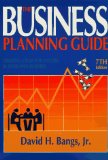 The Business Planning Guide : Creating a Plan for Success in Your Own Business [Click for larger image]