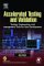 Accelerated Testing and Validation : Testing, Engineering, and Management Tools for Lean Development cover