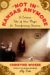 Not In Kansas Anymore : A Curious Tale Of How Magic Is Transforming America cover