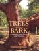  Trees and Their Bark: A Selection with Stories and Pictures