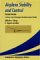 Airplane Stability and Control : A History of the Technologies That Made Aviation Possible cover