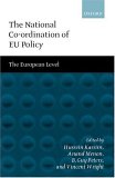 The National Co-Ordination of Eu Policy : The European Level [Click for larger image]