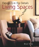 Living Spaces : Design is in the Details [Click for larger image]