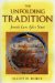 The Unfolding Tradition : Jewish Law After Sinai cover