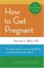 How To Get Pregnant cover