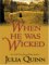 When He Was Wicked cover