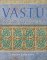 Vastu : How to Create a Harmonious Home Through Ancient Indian Design Principles cover
