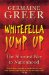 Whitefella Jump Up : The Shortest Way To Nationhood cover