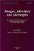 Images Identities and Ideologies : Papers from the 22nd International Ballad Conference, Belfast 29 June-3 July 1992 cover