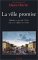 La Ville Promise : Mobilite Et Accueil a Paris (Fin XVIIe-Debut XIXe Siecle) cover
