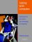 Talking With Computers : Explorations in the Science and Technology of Computing cover