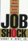 Job Shock : Four New Principles Transforming Our Work and Business cover
