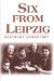 Six from Leipzig cover