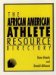 The African American Athlete Resource Directory cover