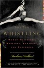 They Went Whistling : Women Wayfarers, Warriors, Runaways, and Renegades [Click for larger image]