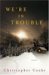 We're in Trouble : Stories cover