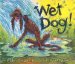 Wet Dog! cover
