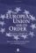 The European Union and Its Order : The Legal Theory of European Integration cover