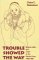 Trouble Showed the Way : Women, Men, and Trade in the Nairobi Area, 1890-1990 cover